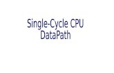 Single-Cycle CPU  DataPath