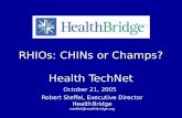 RHIOs: CHINs or Champs? Health TechNet