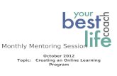 Monthly Mentoring Session