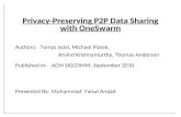Privacy-Preserving P2P Data Sharing with OneSwarm