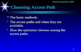 Choosing Access Path