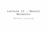 Lecture 12 – Neural Networks