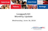 League/LSC Monthly Update