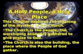 A Holy People, a Holy Place
