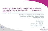 Mobility: What Every Corporation Needs To Know About Consumer Attitudes & Behavior