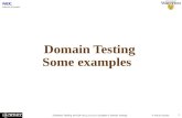 Domain Testing Some examples