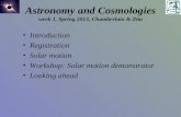 Astronomy and Cosmologies week 1, Spring 2013, Chamberlain & Zita