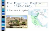 The Egyptian Empire  (c. 1570-1070)