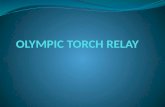 OLYMPIC TORCH RELAY