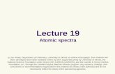 Lecture 19 A tomic spectra