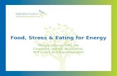 Food, Stress & Eating for Energy