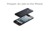Prequel: An ode to the iPhone