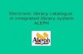 Electronic library catalogue  in integrated library system ALEPH