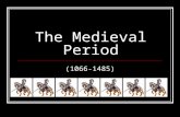 The Medieval Period