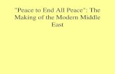 "Peace to End All Peace": The Making of the Modern Middle East