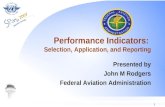 Performance Indicators:  Selection, Application, and Reporting