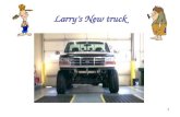 Larry’s New truck