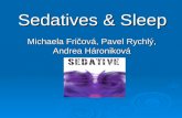 Sedatives  & Sleep