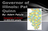 Governor of Illinois: Pat Quinn