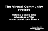 The Virtual Community Project