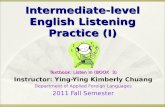 Intermediate-level English Listening Practice (I)