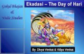 Gokul Bhajan & Vedic Studies