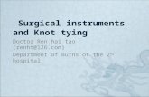 Surgical instruments and Knot tying