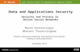 Data and Applications Security Security and Privacy in  Online Social Networks