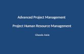 Advanced Project Management  Project Human Resource Management