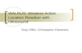 WALRUS: Wireless Active Location Resolver with Ultrasound