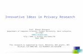 Innovative Ideas in Privacy Research