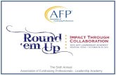 The Sixth Annual  Association of Fundraising Professionals - Leadership Academy