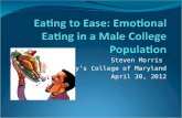 Eating to Ease: Emotional Eating in a Male College Population