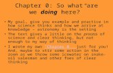 Chapter 0: So what are we  doing  here?”