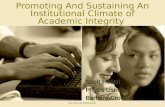 Promoting And Sustaining An Institutional Climate of Academic Integrity