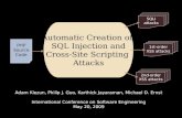 Automatic Creation of  SQL Injection and Cross-Site Scripting  Attacks