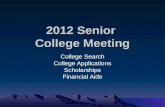 2012 Senior  College Meeting