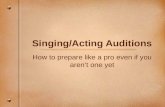 Singing/Acting Auditions
