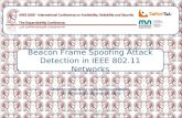 Beacon Frame Spoofing Attack Detection  in IEEE 802.11 Networks