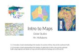 Intro to Maps Global Studies Mr.  McRoberts