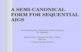A Semi-Canonical Form for Sequential AIGs