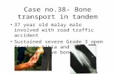 Case no.38- Bone transport in tandem
