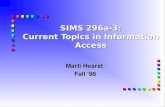 SIMS 296a-3: Current Topics in Information Access