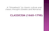 CLASSICISM (1660-1798)