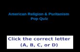 American Religion & Puritanism  Pop Quiz