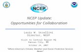 NCEP Update:   Opportunities for Collaboration