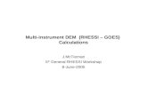 Multi-Instrument DEM  (RHESSI – GOES)  Calculations
