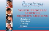 YOUTH PROGRAM SERVICES BIDDER’S MEETING