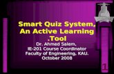Smart Quiz System, An Active Learning Tool.