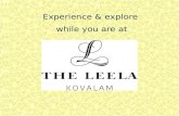 Experience & explore  while you are at